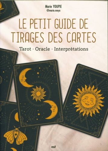 Produktbild: Le petit guide de tirages des cartes : tarot, oracle, interpr&eacute;tations