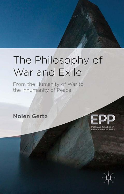 Produktbild: The Philosophy of War and Exile
