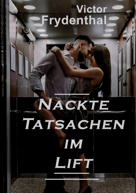 Produktbild: Nackte Tatsachen im Lift