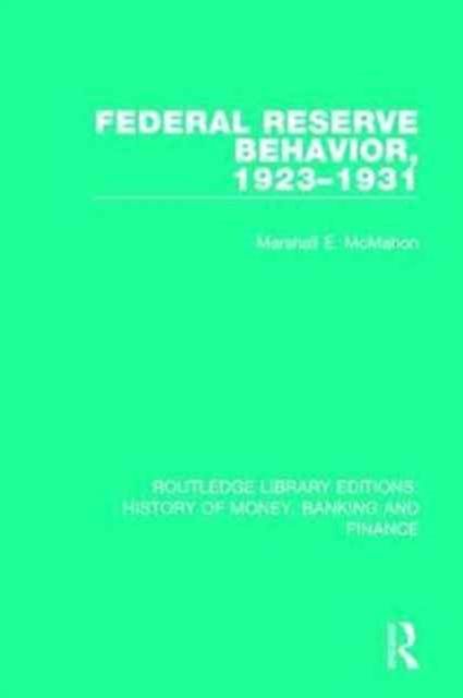 Produktbild: Federal Reserve Behavior, 1923-1931