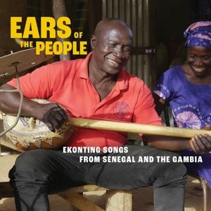 Produktbild: Ears of the People: Ekonting Songs from Senegal an