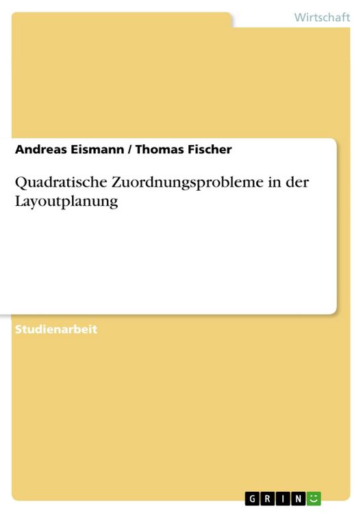 Produktbild: Quadratische Zuordnungsprobleme in der Layoutplanung