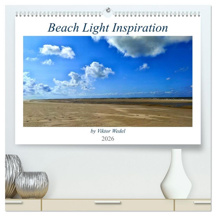 Produktbild: Beach Light Inspiration (hochwertiger Premium Wandkalender 2026 DIN A2 quer), Kunstdruck in Hochglanz