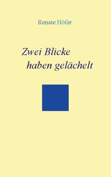 Produktbild: Zwei Blicke haben gel&auml;chelt