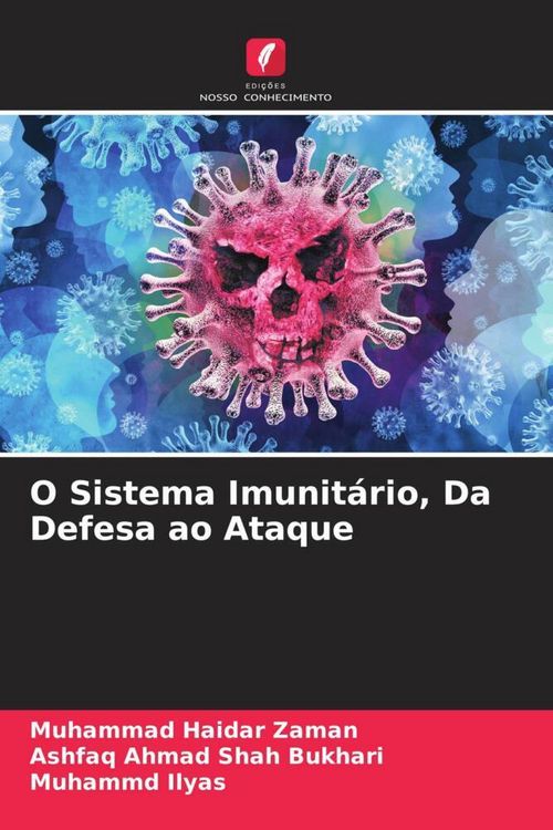 Produktbild: O Sistema Imunit&aacute;rio, Da Defesa ao Ataque
