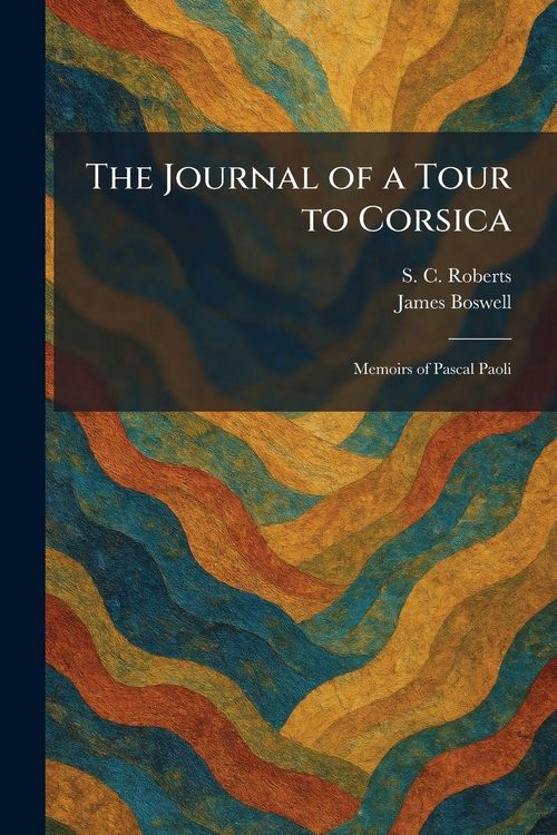 Produktbild: The Journal of a Tour to Corsica