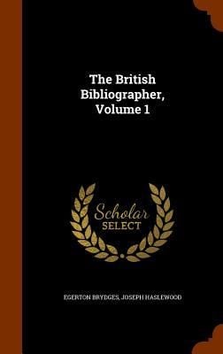 Produktbild: The British Bibliographer, Volume 1