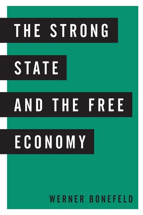 Produktbild: Strong State and the Free Economy