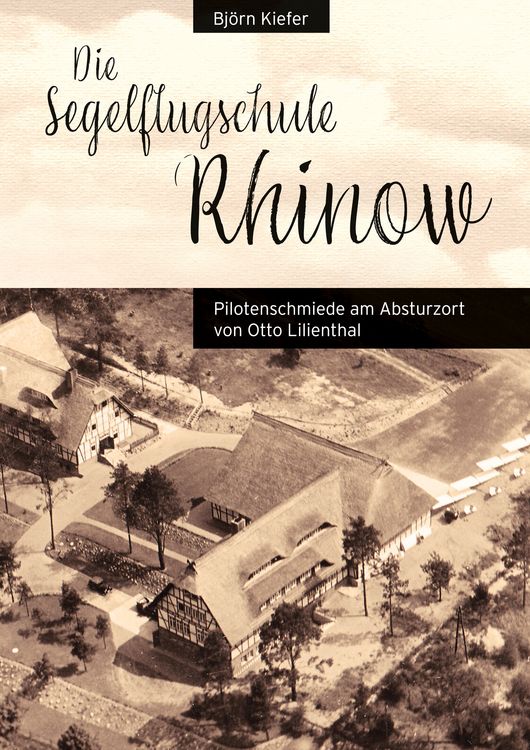 Produktbild: Die Segelflugschule Rhinow