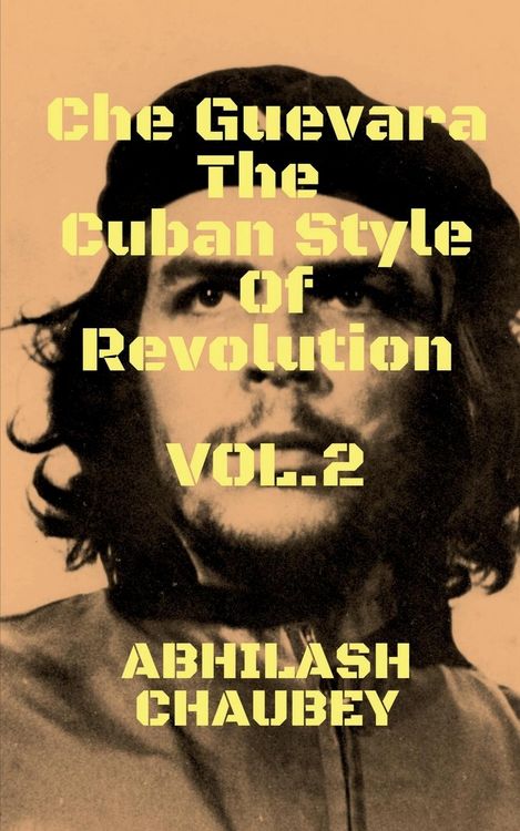 Produktbild: Che Guevara The Cuban Style of Revolution Vol. 2