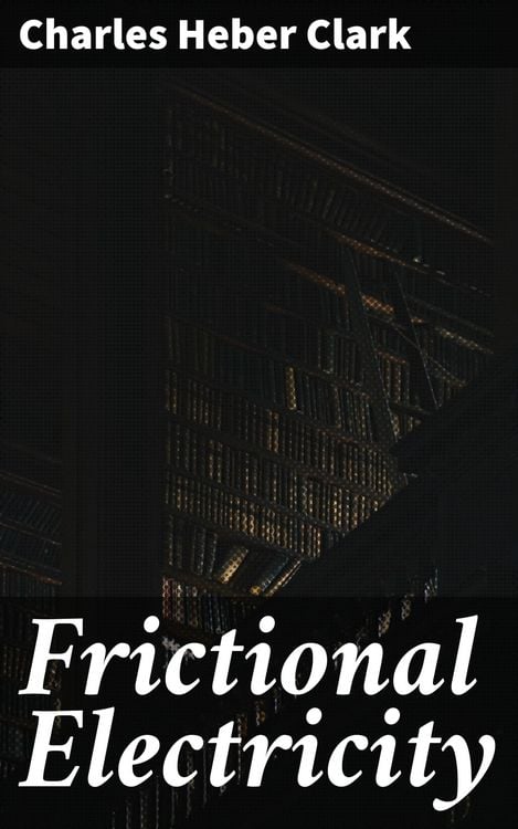 Produktbild: Frictional Electricity