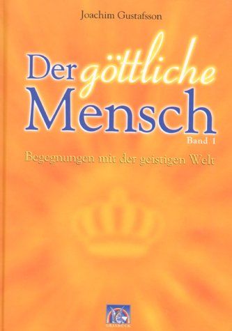 Produktbild: Der g&ouml;ttliche Mensch