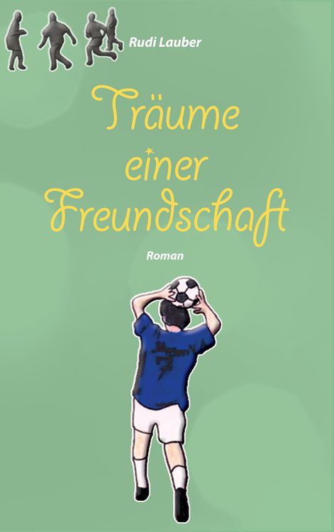 Produktbild: Tr&auml;ume einer Freundschaft