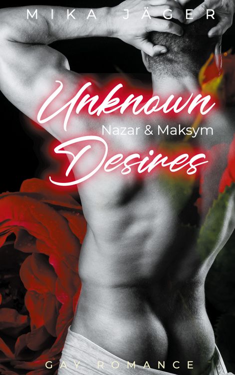 Produktbild: Unknown Desires: Nazar und Maksym