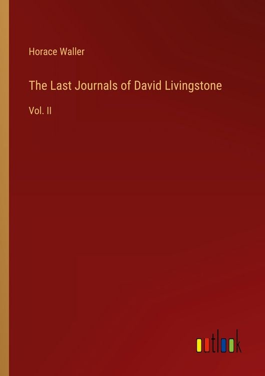Produktbild: The Last Journals of David Livingstone