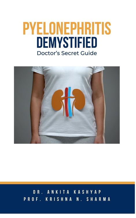 Produktbild: Pyelonephritis Demystified: Doctor's Secret Guide