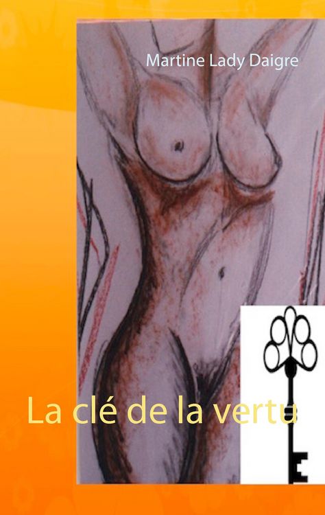Produktbild: La cl&eacute; de la vertu