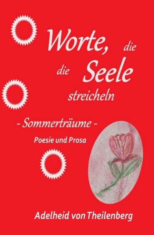Produktbild: Worte, die die Seele streicheln / Worte, die die Seele streicheln, Sommerträume