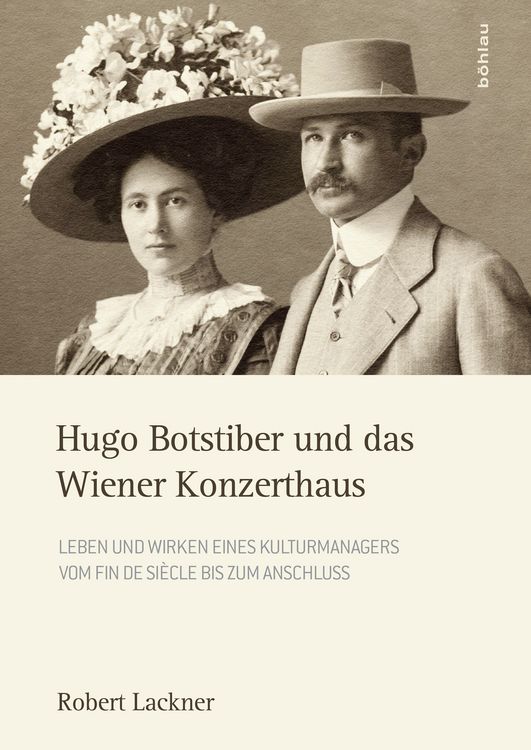 Produktbild: Hugo Botstiber und das Wiener Konzerthaus
