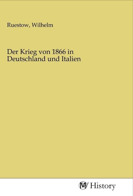 Produktbild: Der Krieg von 1866 in Deutschland und Italien