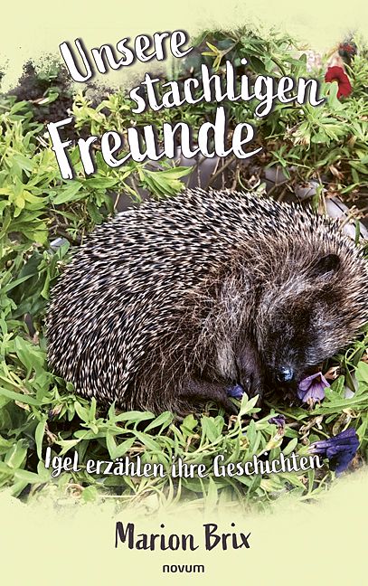 Produktbild: Unsere stachligen Freunde