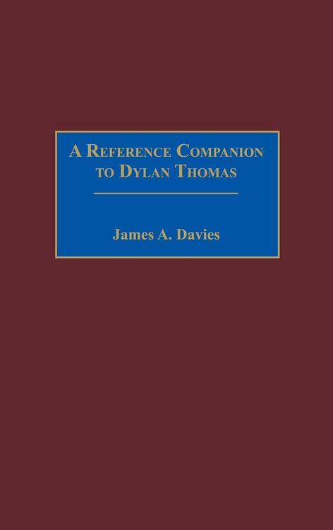Produktbild: A Reference Companion to Dylan Thomas