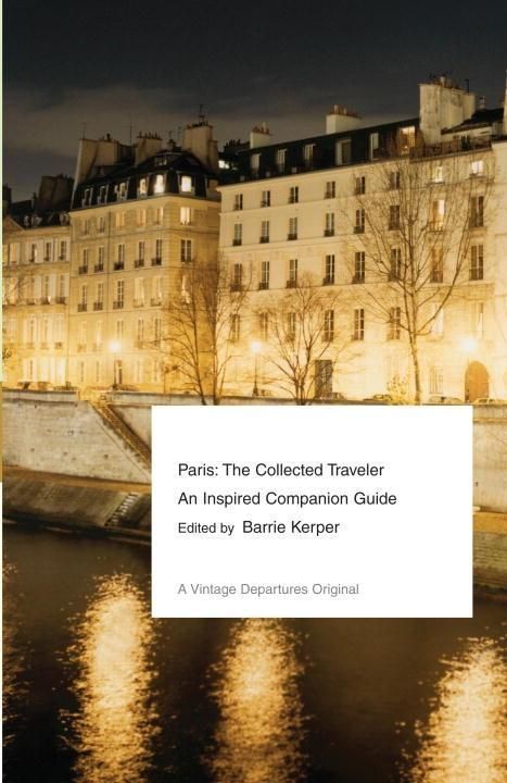 Produktbild: Paris: The Collected Traveler