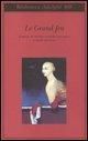 Produktbild: Le grand jeu. Scritti di Roger Gilbert-Lecomte e Ren&eacute; Daumal