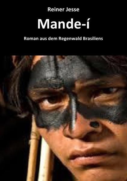 Produktbild: Mande-&Iacute; Roman Aus dem Regenwald Brasiliens