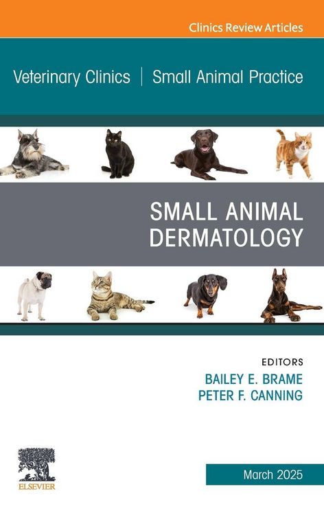 Produktbild: Brame, B: Small Animal Dermatology, An Issue of Veterinary C
