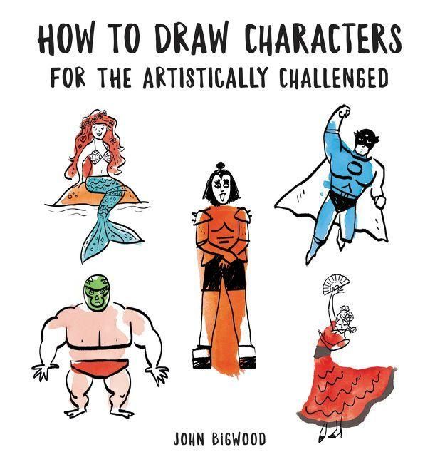 Produktbild: How to Draw Characters for the Artistically Challenged