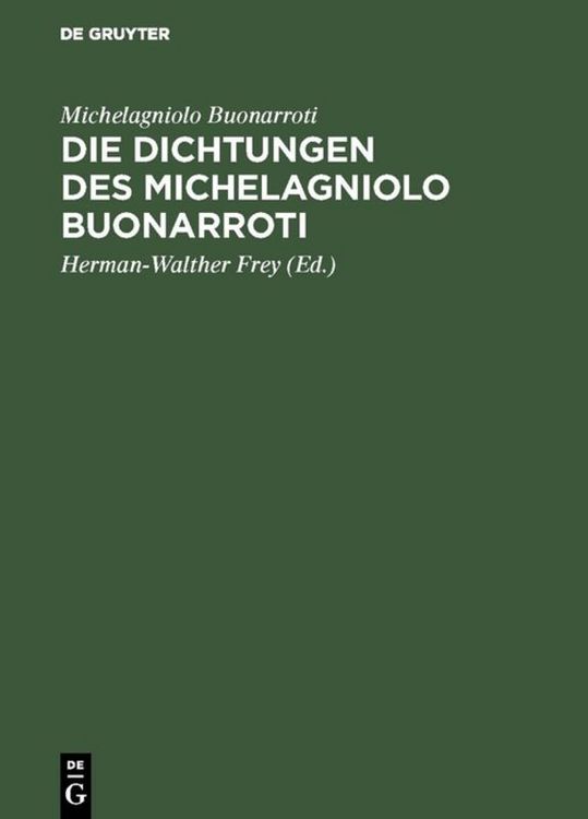 Produktbild: Die Dichtungen des Michelagniolo Buonarroti