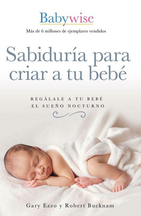Produktbild: The Sabidur&iquest;&iquest;a Para Criar a Tu Beb&iquest;&iquest;