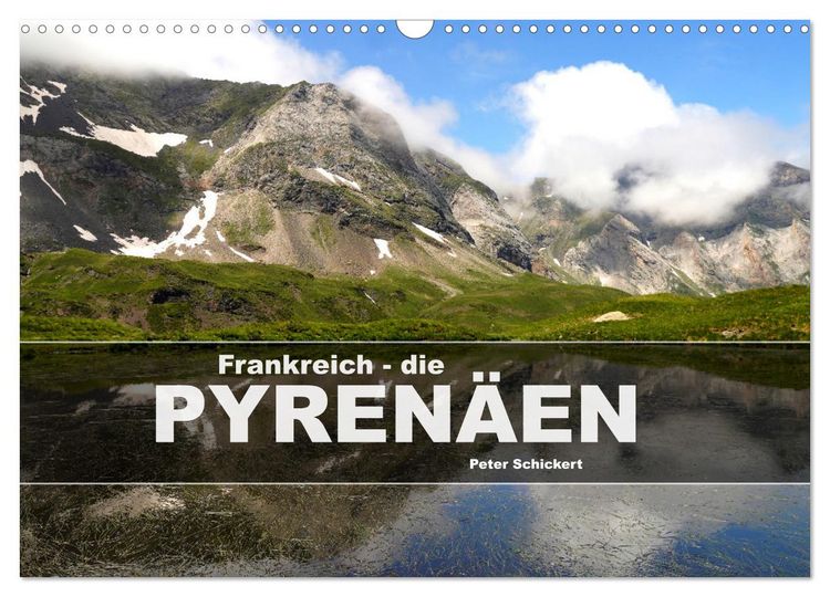 Produktbild: Frankreich - die Pyren&auml;en (Wandkalender 2026 DIN A3 quer), CALVENDO Monatskalender