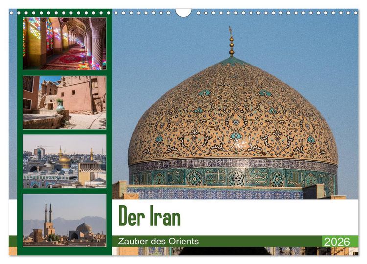 Produktbild: Der Iran - Zauber des Orients (Wandkalender 2026 DIN A3 quer), CALVENDO Monatskalender