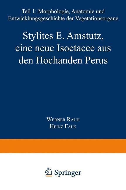 Produktbild: Stylites E. Amstutz, eine neue Iso&euml;tacee aus den Hochanden Perus