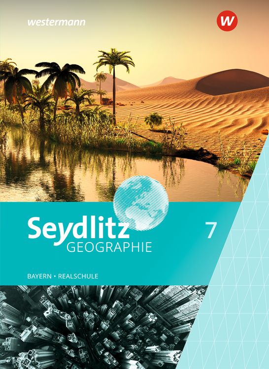 Produktbild: Seydlitz Geographie - Ausgabe 2016 f&uuml;r Realschulen in Bayern