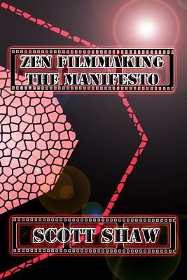 Produktbild: Zen Filmmaking The Manifesto