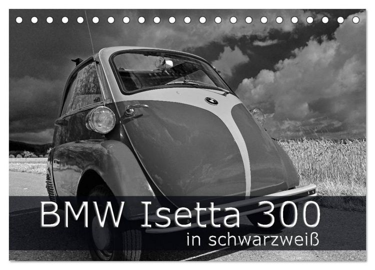 Produktbild: BMW Isetta 300 in schwarzwei&szlig; (Tischkalender 2025 DIN A5 quer), CALVENDO Monatskalender