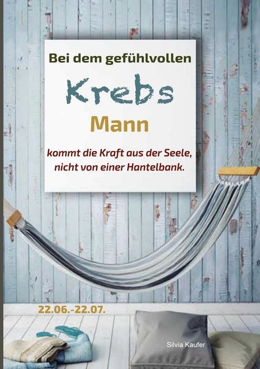 Produktbild: Bei dem gef&uuml;hlvollen Krebs Mann kommt die Kraft aus der Seele, nicht von einer Hantelbank