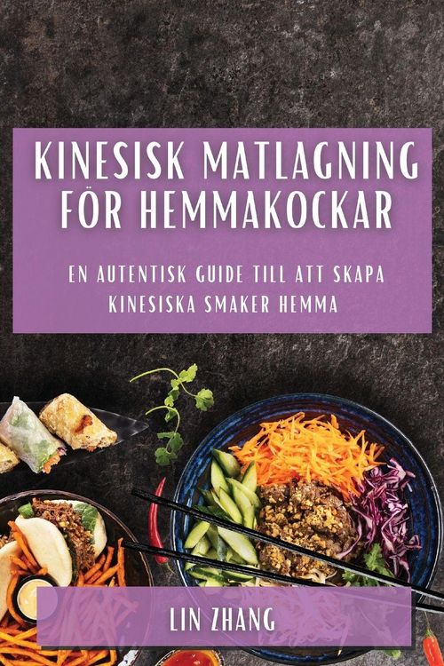 Produktbild: Kinesisk matlagning f&ouml;r hemmakockar