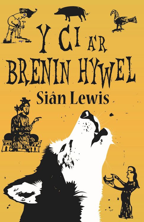 Produktbild: Y Ci a'r Brenin Hywel
