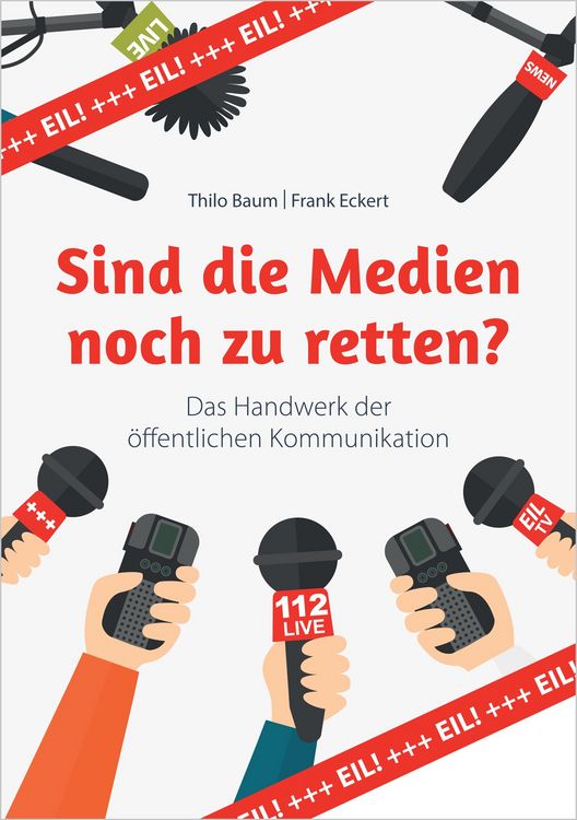 Produktbild: Sind die Medien noch zu retten?