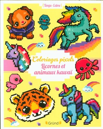 Produktbild: Coloriages pixels : licornes et animaux kawa&iuml;