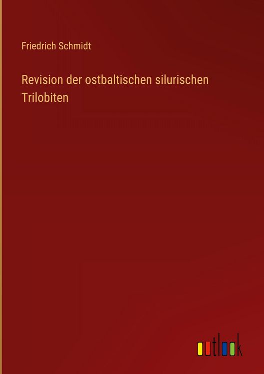Produktbild: Revision der ostbaltischen silurischen Trilobiten