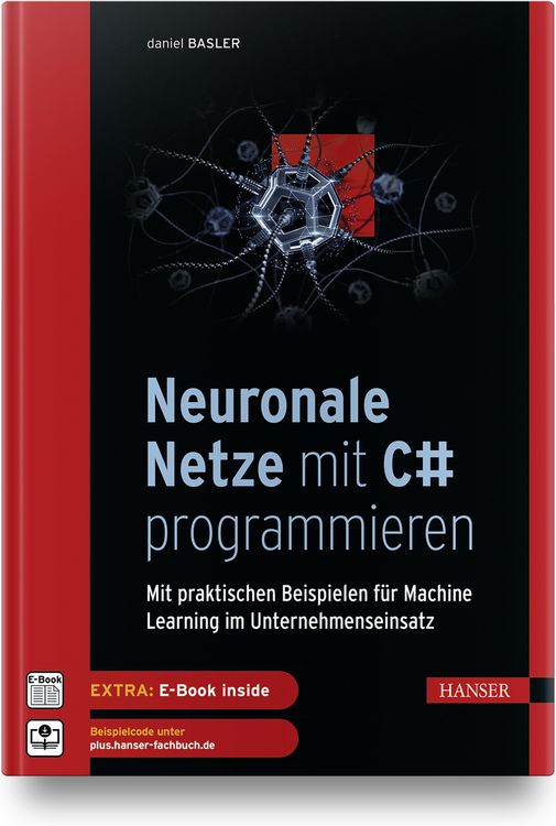 Produktbild: Neuronale Netze mit C# programmieren