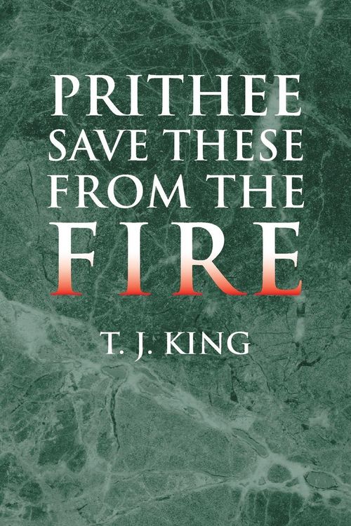 Produktbild: Prithee Save These from the Fire