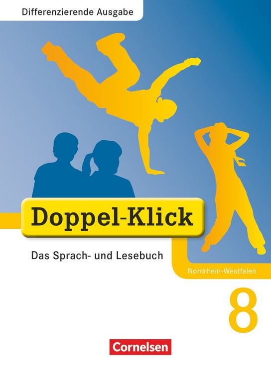 Produktbild: Doppel-Klick - Das Sprach- und Lesebuch - Differenzierende Ausgabe Nordrhein-Westfalen - 8. Schuljahr