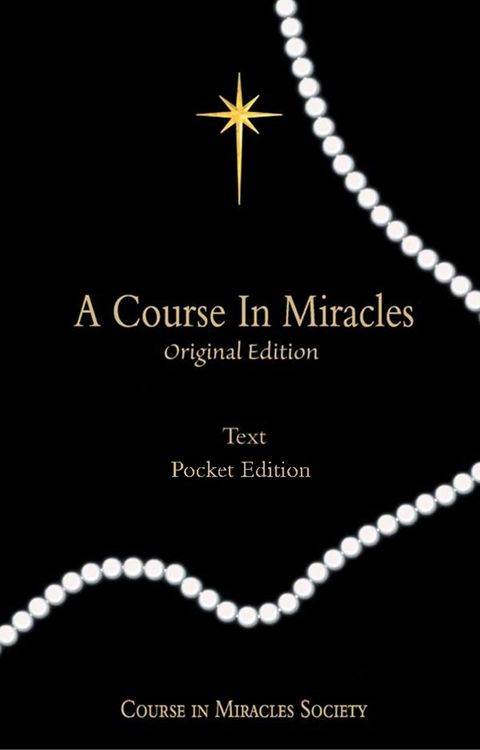 Produktbild: A Course in Miracles Original Edition: Text