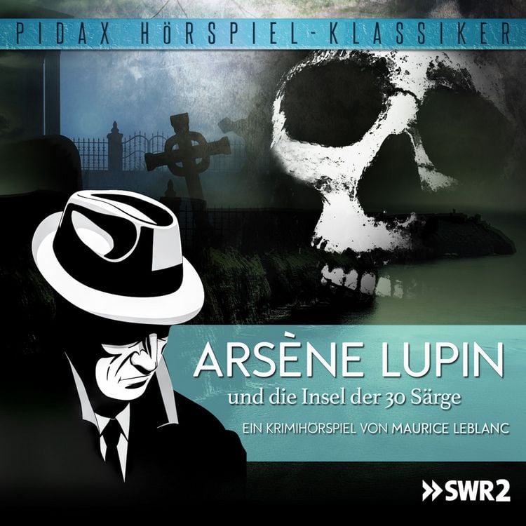 Produktbild: Ars&eacute;ne Lupin und die Insel der 30 S&auml;rge